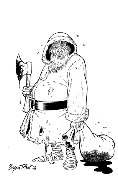Nothing says merry Christmas like an axe-murderer Santa!