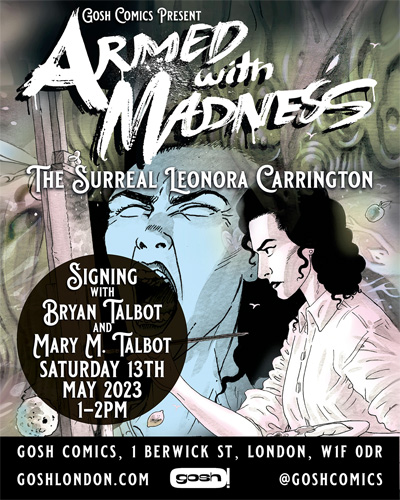 Mary and Bryan will be signing their new graphic novel on Saturday 13 May 2023 at Gosh London