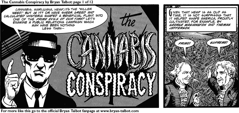 Click here for the next page in the Cannabis Conspiracy webcomic by Bryan Talbot